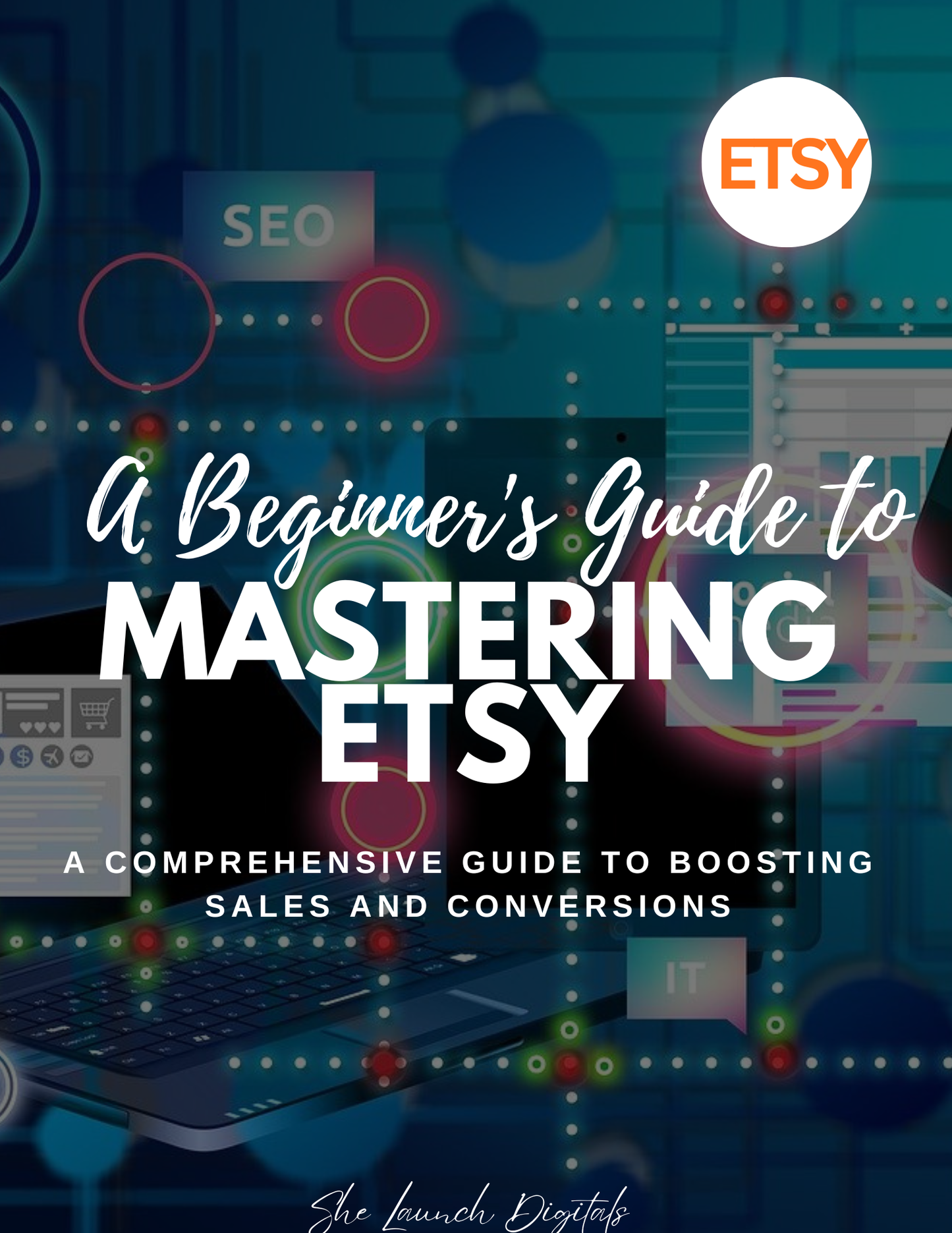 A Beginners Guide to Mastering Etsy