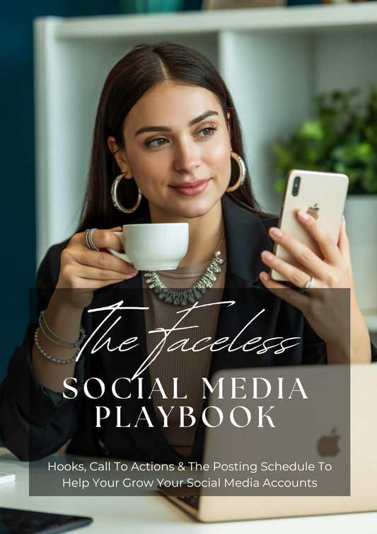 The Faceless Social Media Playbook: Your Roadmap to Faster Follows, Engagement, and Revenue
